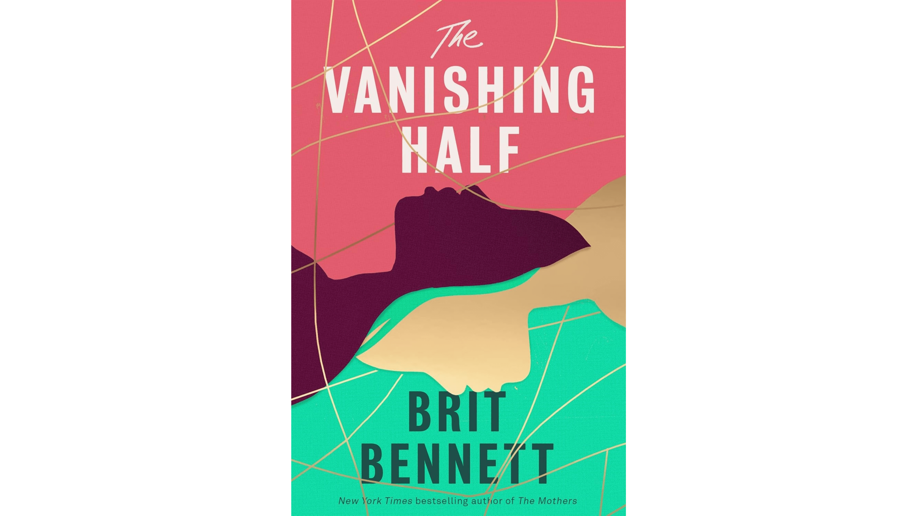 book cover The Vanishing Half by Brit Bennett