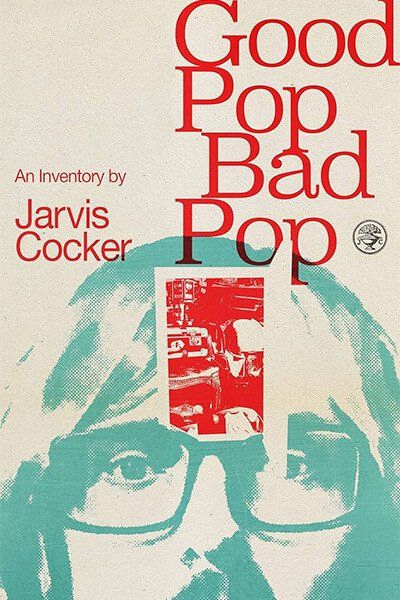 Good Pop, Bad Pop Good Pop, Bad Pop