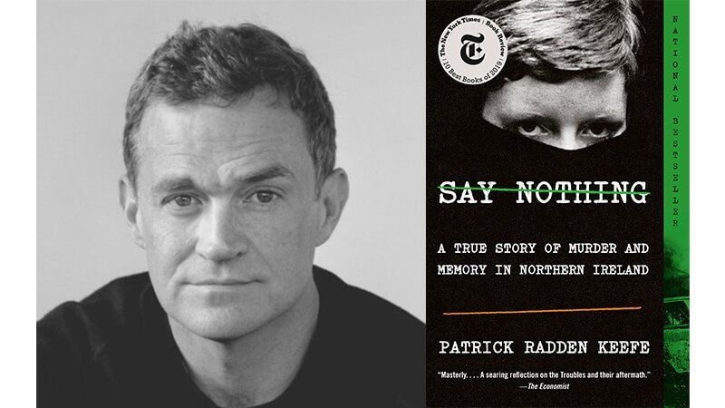 Patrick Radden Keefe On The Art Of Investigative Journalism