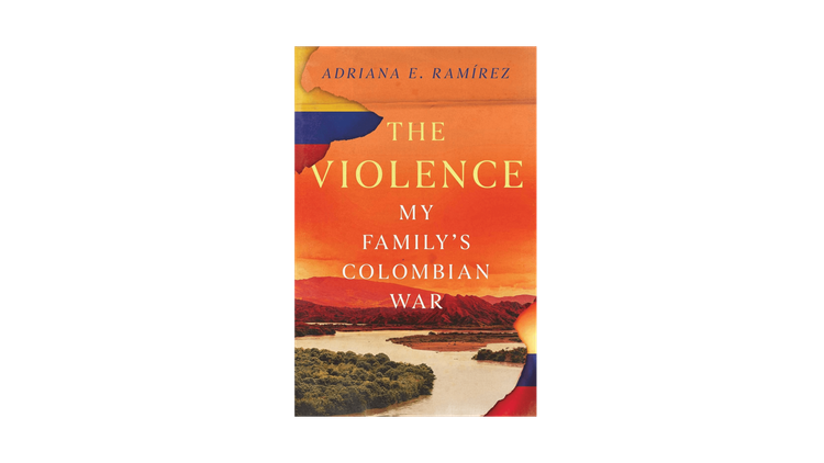 The Best New Books This April: The Violence: My Family’s Colombian War
