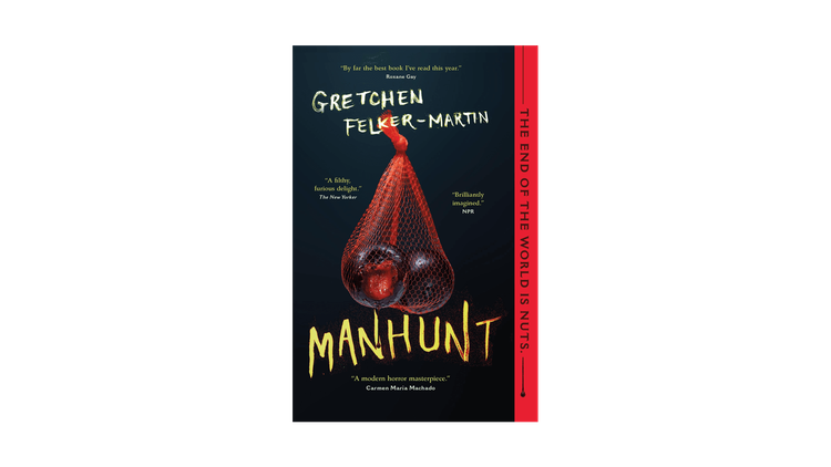 Roxane_Reading_List_In_Article1_Manhunt_Gretchen_Felker-Martin.png