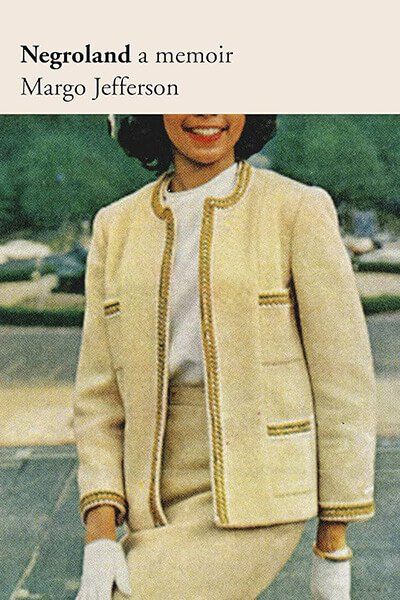 Negroland: A Memoir Negroland: A Memoir