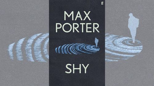 “It Felt Like A Fever” – Author Max Porter On Creating His New Novel Shy 