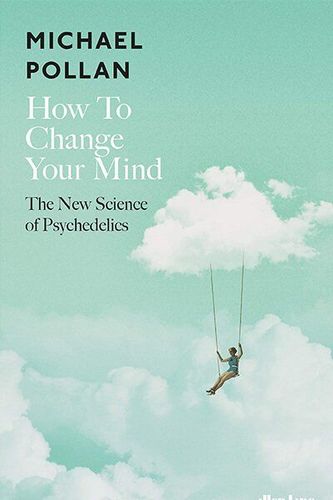 How To Change Your Mind