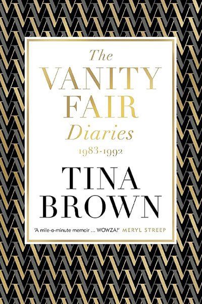 The Vanity Fair Diaries The Vanity Fair Diaries