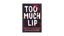 Too Much Lip by Melissa Lucashenko